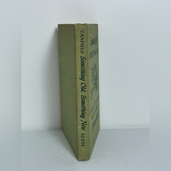 Something Old Something New Vintage Book 1949 By Dorothy Canfield - Picture 2 of 10